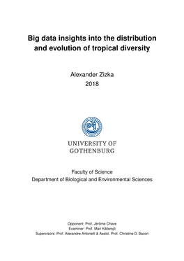 Big Data Insights Into the Distribution and Evolution of Tropical Diversity