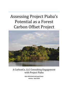 Assessing Project Piaba's Potential As a Forest Carbon Offset Project