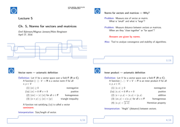 Lecture 5 Ch. 5, Norms for Vectors and Matrices