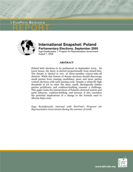 Poland Parliamentary Elections, September 2005 Inga Kwiatkowska | Program for Representative Government August 1, 2006