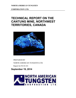 Technical Report on the Cantung Mine, Northwest Territories, Canada