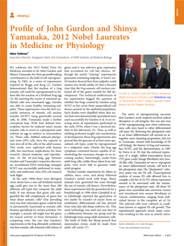 Profile of John Gurdon and Shinya Yamanaka, 2012 Nobel Laureates in Medicine Or Physiology