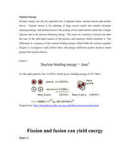 Fission and Fusion Can Yield Energy