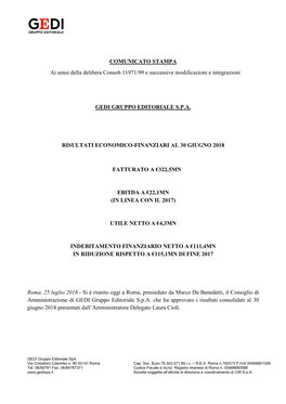 COMUNICATO STAMPA Ai Sensi Della Delibera Consob 11971/99 E Successive Modificazioni E Integrazioni