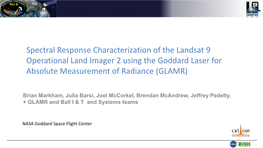 Spectral Response Characterization of the Landsat 9 Operational Land Imager 2 Using the Goddard Laser for Absolute Measurement of Radiance (GLAMR)