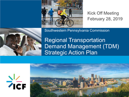 TDM) Kick-Off Meeting Strategic Action Plan February 28, 2019