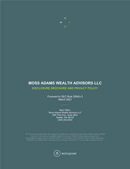 Moss Adams Wealth Advisors Llc Disclosure Brochure and Privacy Policy