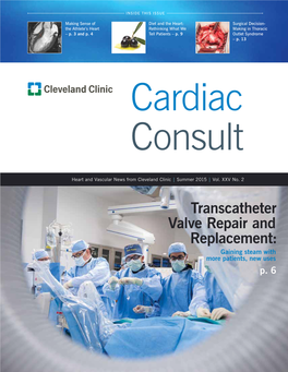 Transcatheter Valve Repair and Replacement: Gaining Steam with More Patients, New Uses P