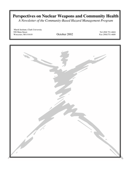 Perspectives on Nuclear Weapons and Community Health a Newsletter of the Community-Based Hazard Management Program