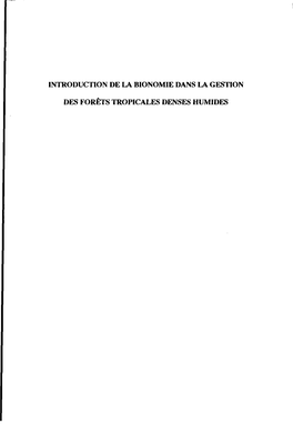 Introduction De La Bionomie Dans La Gestion Des Forets Tropicales Denses Humides /A.P