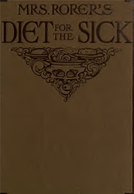 Mrs. Rorer's Diet for the Sick; Dietetic Treating of Diseases of the Body