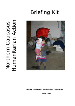 Briefing Kit Northern Caucasus Humanitarian Action