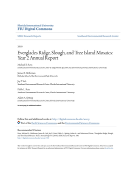 Everglades Ridge, Slough, and Tree Island Mosaics: Year 2 Annual Report Michael S