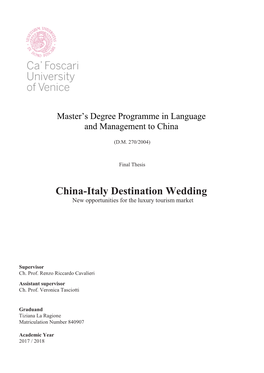 China-Italy Destination Wedding New Opportunities for the Luxury Tourism Market