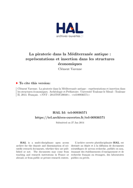 La Piraterie Dans La Méditerranée Antique : Représentations Et Insertion Dans Les Structures Économiques Tome 1