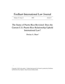 The Status of Puerto Rico Revisited: Does the Current U.S.-Puerto Rico Relationship Uphold International Law?