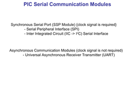 PIC Serial Communication Modules