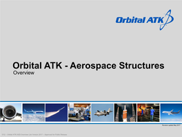 Orbital ATK - Aerospace Structures Overview