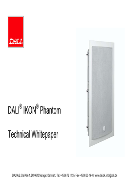 DALI IKON Phantom Technical Whitepaper