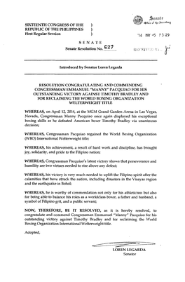 Srrmh> Tljff,;R L1f Tilt ,~Itt'nrbf!L SIXTEENTH CONGRESS of the ) REPUBLIC of the PHILIPPINES ) First Regular Session ) '14 MAY -5 P3 :29 SENATE Senate Resolution No