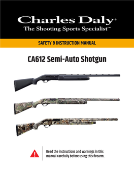 CA612 Semi-Auto Shotgun