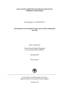 APFSOS/WP/25 Technology Scenarios in the Asia-Pacific Forestry Sector