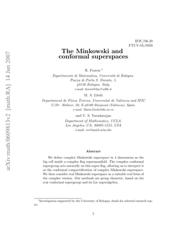 [Math.RA] 14 Jun 2007 the Minkowski and Conformal Superspaces