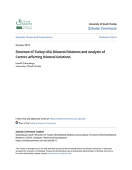 Structure of Turkey-USA Bilateral Relations and Analysis of Factors Affecting Bilateral Relations