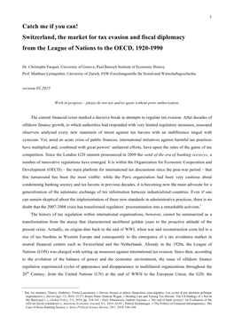 Catch Me If You Can! Switzerland, the Market for Tax Evasion and Fiscal Diplomacy from the League of Nations to the OECD, 1920-1990