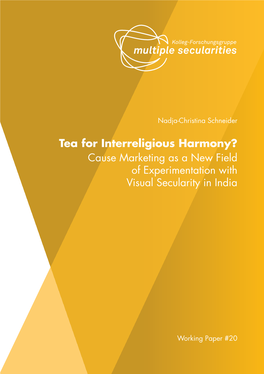 Tea for Interreligious Harmony? Cause Marketing As a New Field of Experimentation with Visual Secularity in India