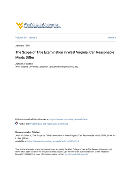 The Scope of Title Examination in West Virginia: Can Reasonable Minds Differ