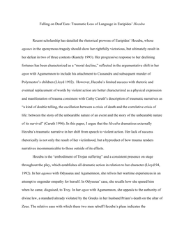 Falling on Deaf Ears: Traumatic Loss of Language in Euripides' Hecuba Recent Scholarship Has Detailed the Rhetorical Prowess O