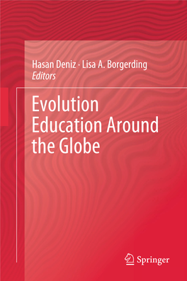 Evolution Education Around the Globe Evolution Education Around the Globe