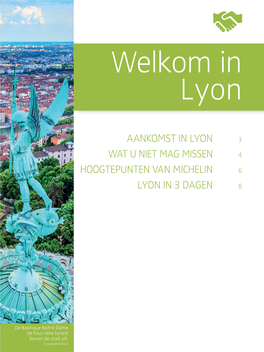 Welkom in Lyon