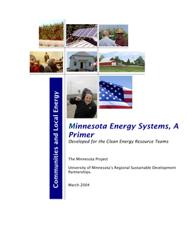 Minnesota Energy Systems, a Primer Developed for the Clean Energy Resource Teams