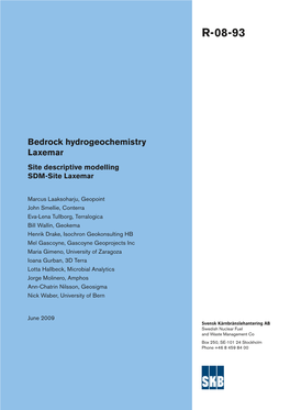 Bedrock Hydrogeochemistry Laxemar – Site Descriptive Modelling – SDM-Site Laxemar Hydrogeochemistrybedrock Laxemar – Site Descriptive Modelling SDM-Site R-08-93