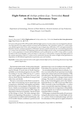 Flight Pattern of Archips Podana (Lep.: Tortricidae) Based on Data from Pheromone Traps