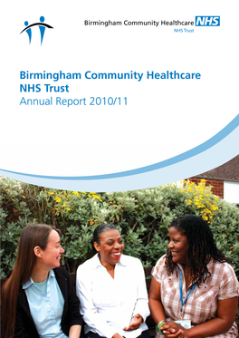 Birmingham Community Healthcare NHS Trust Annual Report 2010/11
