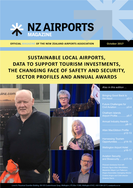 Sustainable Local Airports, Data to Support Tourism Investments, the Changing Face of Safety and Security, Sector Profiles and Annual Awards