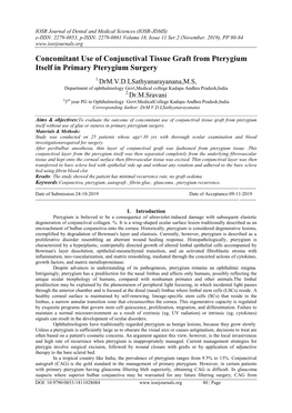 Concomitant Use of Conjunctival Tissue Graft from Pterygium Itself in Primary Pterygium Surgery