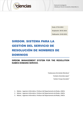 Sirdom. Sistema Para La Gestión Del Servicio De Resolución De Nombres De Dominios