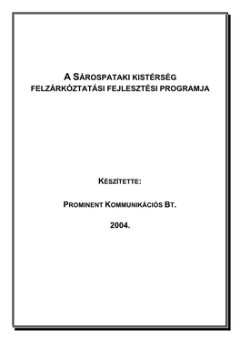 Sárospataki Kistérség Felzárkóztatási Fejlesztési Programja