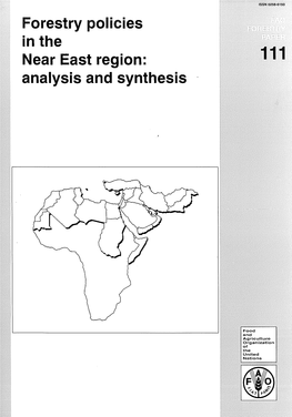 Forestry Policies in the Near East Region: 111 Analysis and Synthesis