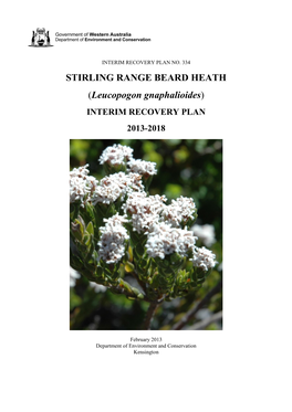 Stirling Range Beard Heath (Leucopogon Gnaphalioides) Interim Recovery Plan 2013-2017
