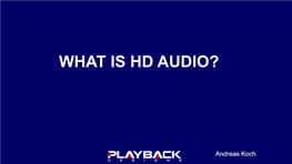 What Is Hd Audio?