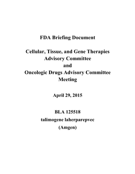 April 29, 2015 BLA 125518 Talimogene Laherparepvec (Amgen)