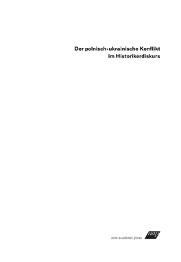 Der Polnisch-Ukrainische Konflikt Im Historikerdiskurs