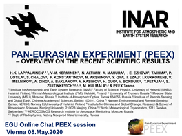 Pan-Eurasian Experiment (Peex) – Overview on the Recent Scientific Results