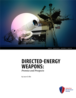 DIRECTED-ENERGY WEAPONS: Promise and Prospects