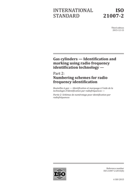 Gas Cylinders — Identification and Marking Using Radio Frequency Identification Technology — Part 2: Numbering Schemes for Radio Frequency Identification